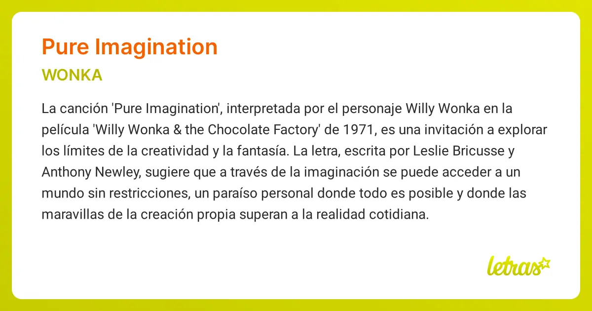 willy wonka y la fábrica de chocolate warner bros theme - Qué significa la canción de Willy Wonka en español