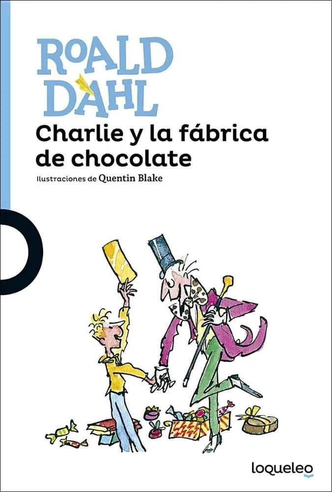 roald dahl charlie y la fabrica de chocolate - Quién escribió Charlie y la fábrica de chocolate